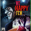 WE HAPPY FEW- Factory Sealed