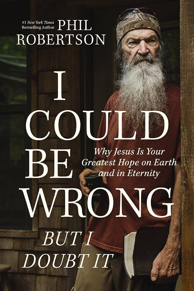 I Could Be Wrong But I Doubt It- New Hardback